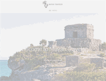 Tablet Screenshot of mayantraveler.com